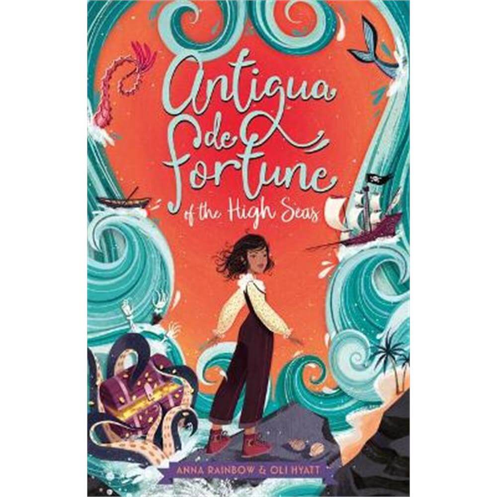 Antigua de Fortune of the High Seas (Paperback) - Anna Rainbow